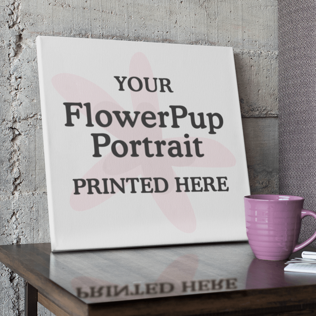 Canvas Flowerpup (only print, artwork not included) - FlowerPup
